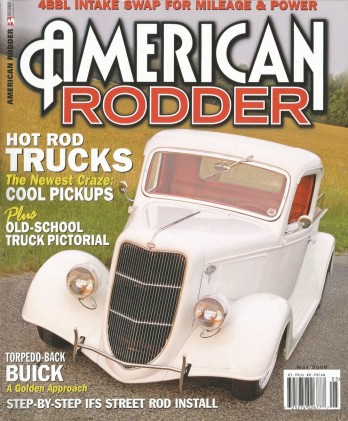 AMERICAN RODDER 2006 MAY - HOT ROD TRUCKS, TORPEDO - BACK BUICK, IFS INSTALL